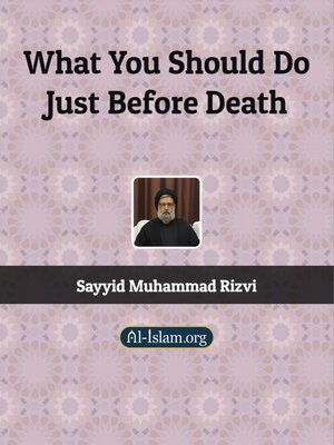 cover image of Islam: What You Should Do Before Death